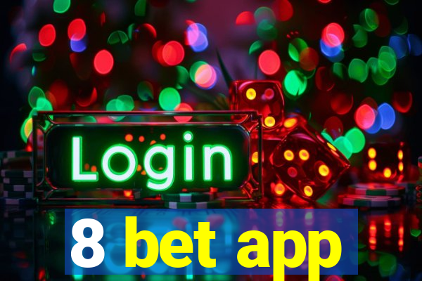 8 bet app